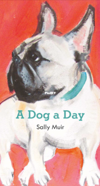 Harper Design - A Dog a Day by Sally Muir - Painting/Drawing