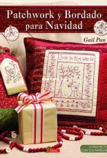 Patchwork y Bordado para Navidad - Gail Pan - Spanish