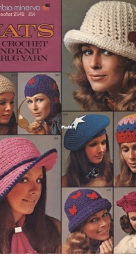 Columbia-Minerva - Leaflet 2542 - Hats: To Crochet and Knit of Rug Yarn - 1971 - Free