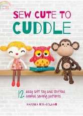 Sew Cute to Cuddle by Mairska Vos-Bolman