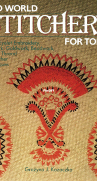 Old World Stitchery for Today - Grażyna J. Kozaczka