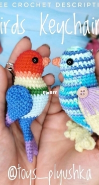 Toys Plyushka - Olga Skorobogatova / Oksana Trankova - Birds Keychains - Free