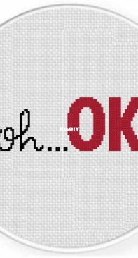 Daily Cross Stitch - Oh…OK