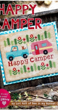 Its So Emma Stitchery - Bee In My Bonnet Co. - Happy Camper by Lori Holt
