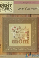 Bent Creek BC1118 - Love You Mom PCS & XSD