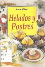 Helados y Postres - Anne Wilson / Spanish