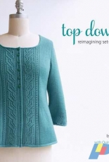 Top Down-Reimagining Set In Sleeves by Elizabeth Doherty/Quince & C0-2015