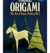 More Origami: The Art of Paper-Folding No. 2- Robert Harbin