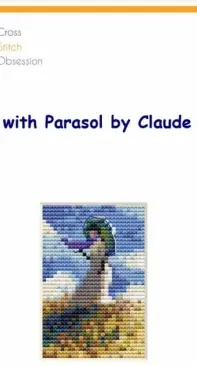 Cross Stitch Obsession - Woman with Parasol by Claude Monet