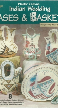 The Needlecraft Shop - Plastic Canvas Indian Wedding Vases & Baskets