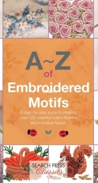 Search Press Classics - A–Z of Embroidered Motifs