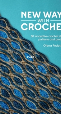 David and Charles - New Ways With Crochet - Olena Fedotova - 2025