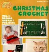 Christmas crochet- 8 vol 2 Bazaar and gift projects