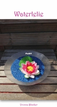 Yvonnes Crochet Art - Yvonne Blanker - Waterlelie - Dutch