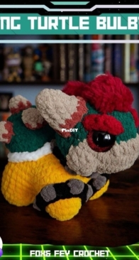 Fox and Fey Crochet - Emily Mondello - King Turtle Bulby - Free
