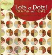 Leisure Arts #4812-Lots of Dots! Quilts and More by Bonnie Olaveson
