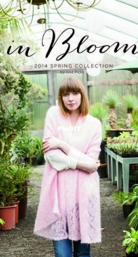 Knit Picks - In Bloom 2014 Spring Collection
