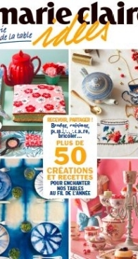 Marie Claire Idees - Hors Serie - Autour de la Table - French