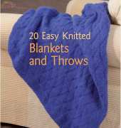 Martingale - 20 Easy Knitted Blankets and Throws from the Staff at Martingale