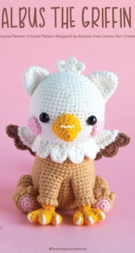Lemon Yarn Creations - Andreia Ferreira - Albus the griffin