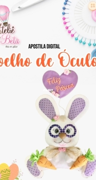 Atelie da Beta - Roberta Ferreira - Rabbit in Glasses - Coelho de Oculos - Portuguese