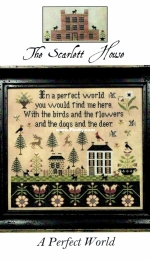The Scarlett House - A Perfect World