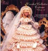 Paradise Publications - Crochet Collector Costume Vol. 53 - 1853 Charleston Bride