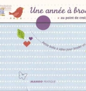 Mango Pratique- Une Anee a Broder
