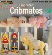 Leisure Arts 925 Crocheted Cribmates by Terry Kimbrough