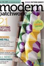 Quilting Arts Magazine-Modern Patchwork-Fall-2016