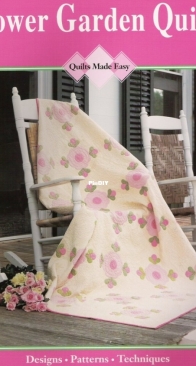 Quilts Made Easy - Flower Garden Quilts