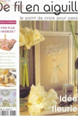 De Fil en Aiguille-DFEA-N°36- 03-04.2004 Idees fleuries