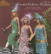 Paradise Publications - Crochet Collector Costume Vol. 82 1920s Gatsby Girls