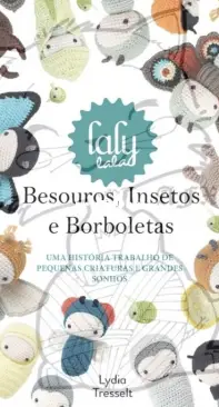Lalylala - Lydia Tresselt - Beetles, bugs and butterflies - Portuguese