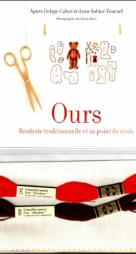 Ours Broderie Traditionnelle et au point de croix by Leroy Thullier Vania Mori - French