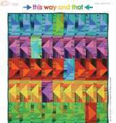 Marinda Stewart-This Way and That Quilt-Free Pattern