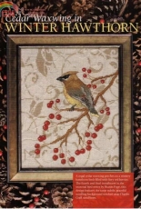 Cedar Waxwing in Winter Hawthorn by Sharon Pope from Just Cross Stitch November - December 2010