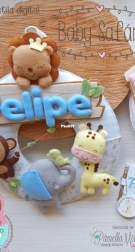 Atelie Mamae Arteira - Pamella Miraglia - Baby Safari - Portuguese