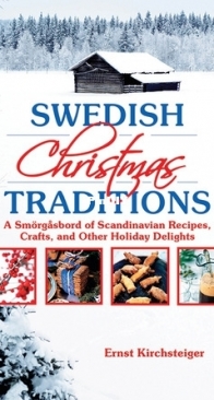 Swedish Christmas Traditions - Ernst Kirchsteiger