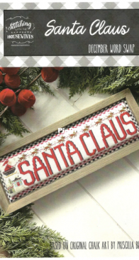 Stitching With the Housewives - December Wordswap - Santa Claus