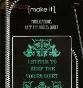 Make it Publications MIP.04 Keep The Voices Quiet