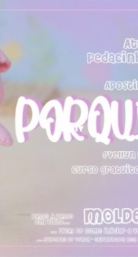 Atelie Pedacinho de Pano - Little Pig- Porquinha - by Evellyn Fontenele - Felt - Portuguese - Free