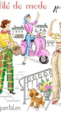 Les Brodeuses Parisiennes - Defille de mode - N°17 - Le Pantalon