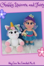 Hey Can You Crochet Me A - Deanna Albon - Chubby Unicorn and Fairy