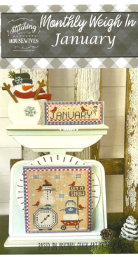 Stitching With The Housewives - Monthly Weigh In - January