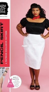 Charm Patterns - Wanda Pencil Skirt - Sizes 0-20 and 18-34
