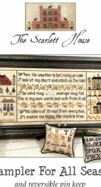 The Scarlett House - A Sampler for All Seasons and Reversible Pin Keep