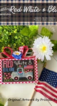 Stitching with the Housewives - Tiered Tray Tidbits - Red White and Blue