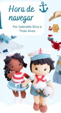 Gabiartistica e Encantos Crochê - Gabriella Lara Silva e Thais Alves  - Time to Sail - Hora de Navegar - Portuguese