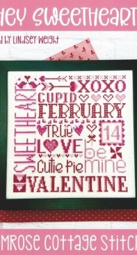 Primrose Cottage Stitches - PCS-100 - Hey Sweetheart! by Lindsey Weight